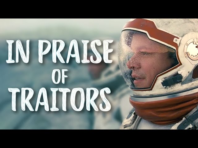 In Praise of Cinematic Traitors | Interstellar & The Matrix