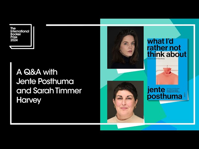 A Q&A with Jente Posthuma and Sarah Timmer Harvey | The Booker Prize