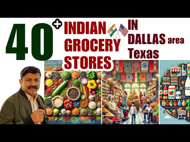 Explore 40+ Indian Grocery Stores in Dallas, Texas - Plano, Frisco, Irving, Carrolton, McKinney etc.