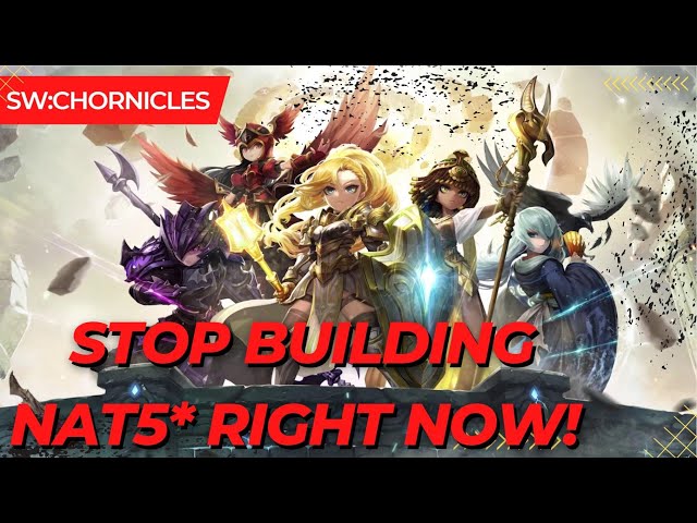 SW: Chronicles F2P Nat3/4 Tier List & Build Guide