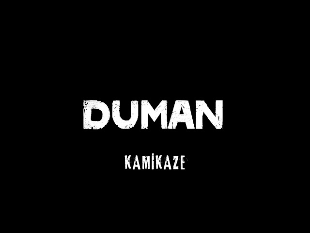 Duman - Kamikaze