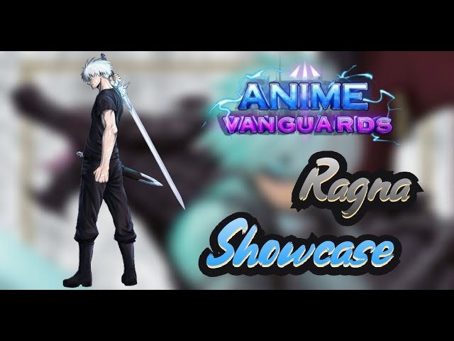 Finally Got The * 0.5% Portal Unit RAGNA* In Anime Vanguards!! | Ragna Showcase