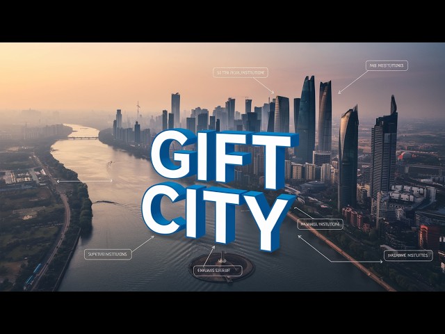 Why is India Building The Futuristic GIFT City