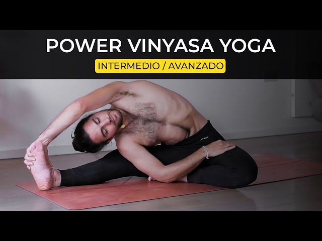 Power Vinyasa Yoga - 1 hora | Nivel Intermedio/Avanzado