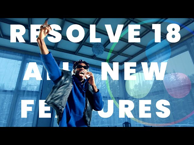 Davinci Resolve 18 all new tools and features