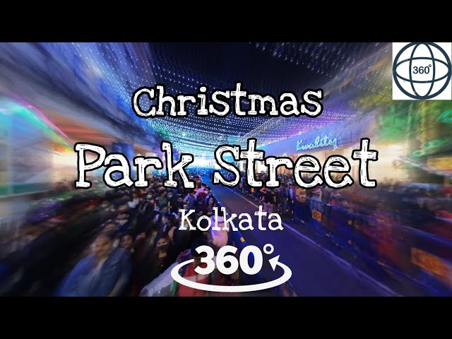 Huge Gathering at Kolkata's Park Street on Christmas || 360 degree view || insta360 oneR