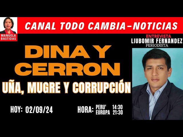 #PERU /DINA Y CERRON: UNA, MUGRE Y CORRUPCION / ENTREVISTA LIUBOMIR FERNANDEZ PERIODISTA #alerta