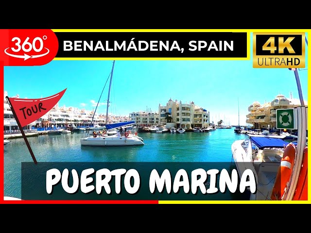 Benalmádena, Spain Virtual Tour 360, Puerto Marina, Spain 🇪🇸 Walking Tour 360-4K-HDR