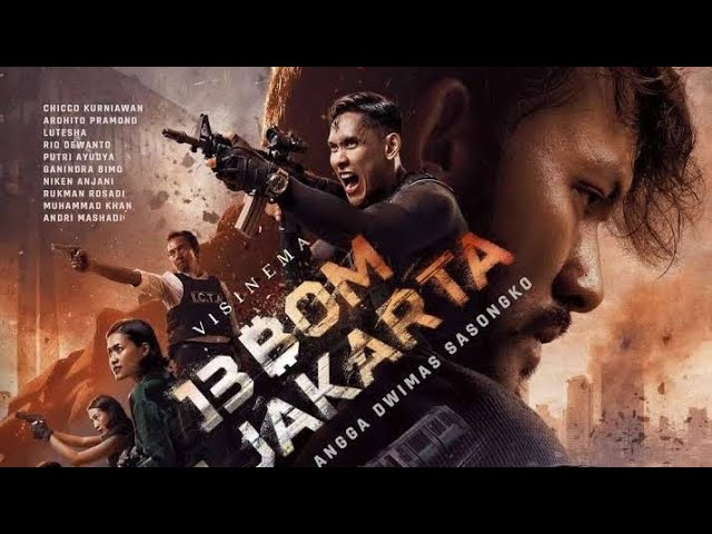 13 BOM JAKARTA FULL MOVIE