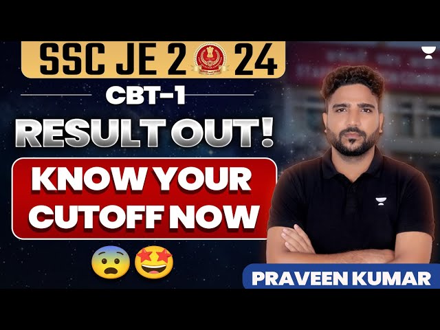 SSC JE 2024 - CBT 1 Result OUT! | Know your Cutoff Now 😨🤩 | Praveen Kumar