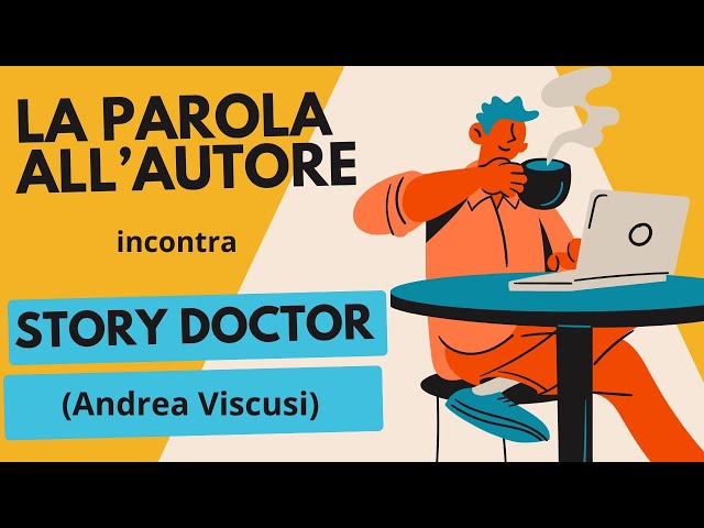 Q&A con Andrea Viscusi, alias Story Doctor.