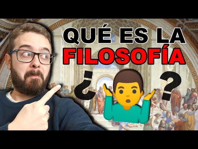 ¿Qué es la FILOSOFÍA? 🧐► Explicado FÁCIL en 7 Puntos!