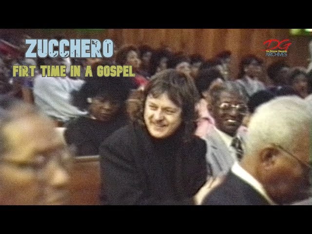 ZUCCHERO - FOR THE FIRST TIME IN A GOSPEL-MEMPHIS