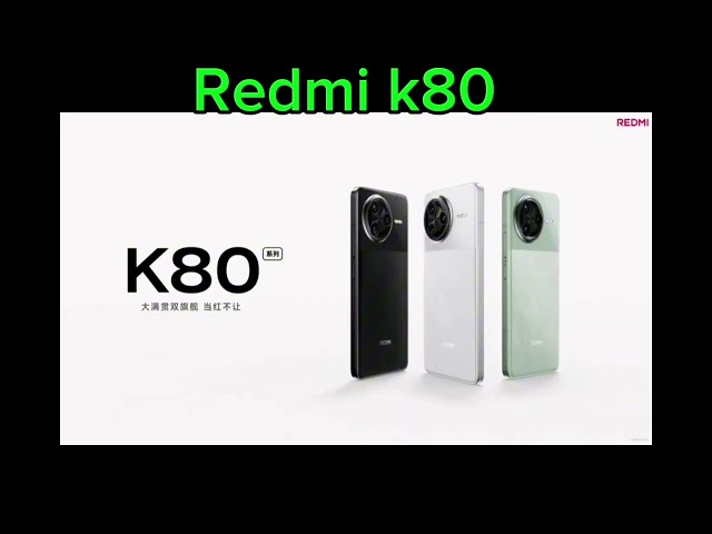 Redmi k80  new look