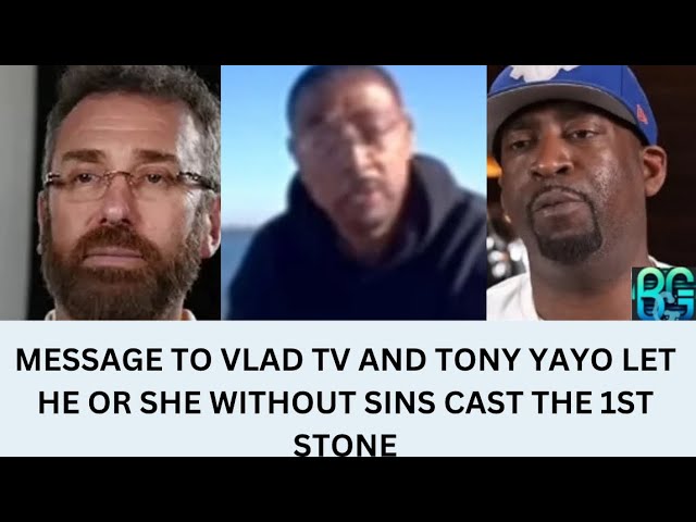 A MESSAGE FROM KING TUT “MY PERSPECTIVE ON THE VLAD TV AND TONY YAYO LATEST INTERVIEW”