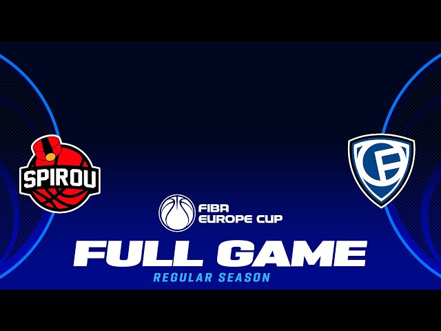 Spirou Basket v Fribourg Olympic | Full Basketball Game | FIBA Europe Cup 2024-25