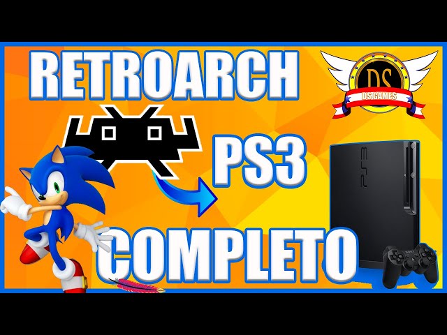 RETROARCH NO PS3 COMPLETO COM TODOS OS EMULADORES HEN E CFW.