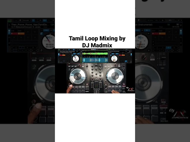 Tamil Loop Mixing| DJ Tips and Tricks