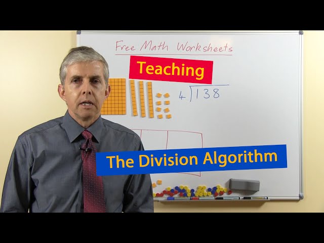 Teaching the Division Algorithm