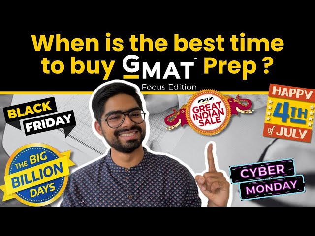 Best time to buy GMAT Focus prep | Affordable, low-cost, budget and cheap GMAT Prep | Pratik Joshi