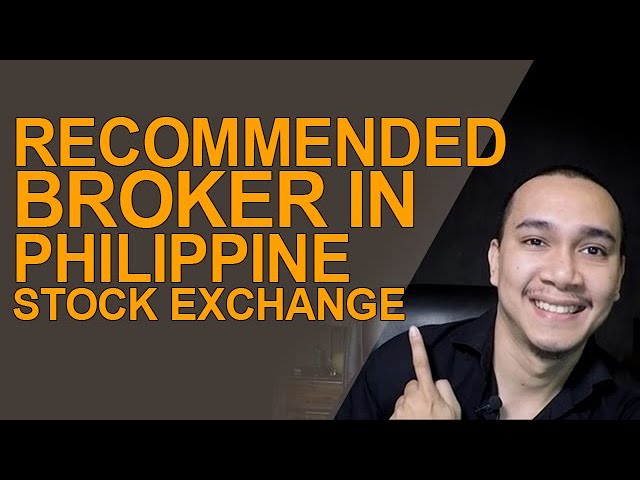 Recommended Broker in Philippine Stock Exchange