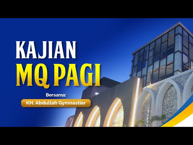 🛑LIVE Apa Persiapan Ramadhan Yang Paling Utama - Kajian MQ Pagi  09/02/2025