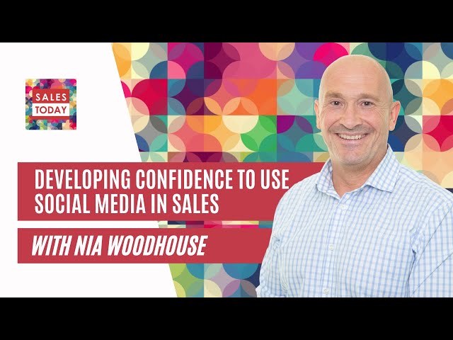 Developing confidence to use social media in sales