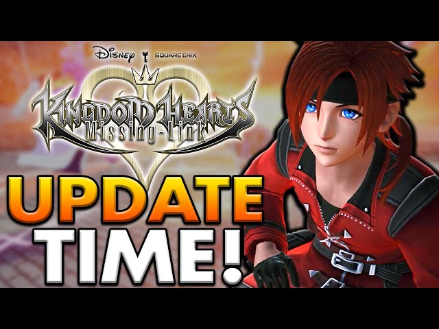 Kingdom Hearts Missing Link Finally Get's an UPDATE!