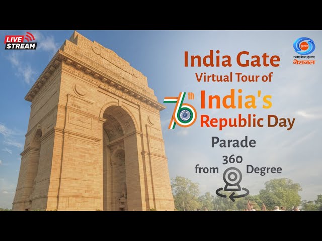 India Gate | Virtual Tour of India's Republic Day Parade from 360 Degree | 26th January, 2025