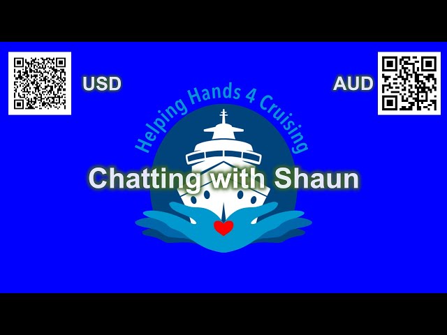 Feb 11 2025 Chatting with Shaun #hh4c #helpinghands4cruising #charity