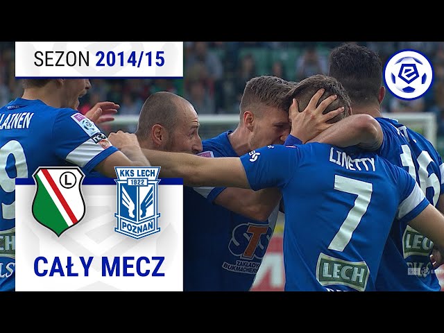 (1/2) Legia Warszawa - Lech Poznań | CAŁY MECZ | Ekstraklasa 2014/15 | 31. Kolejka