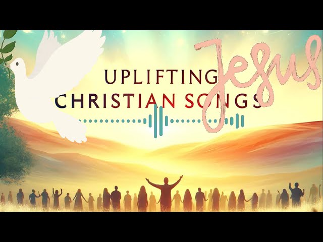 Vibes of Faith ✨ | Uplifting Christian Songs Playlist #FaithOverFear #GoodVibesOnly