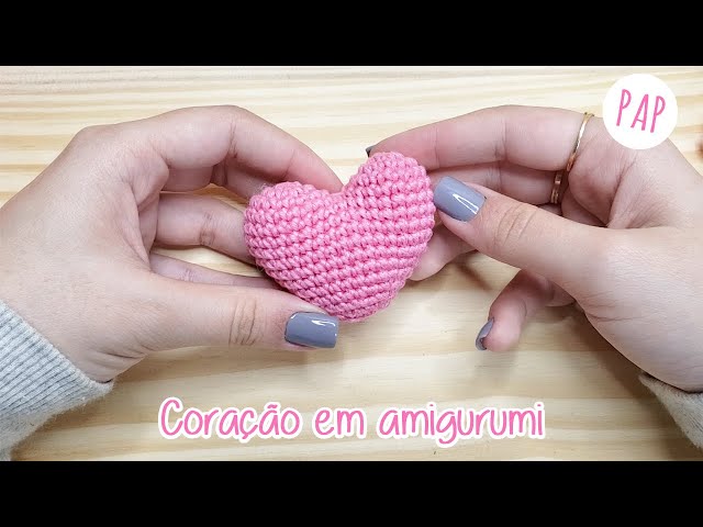 PAP - Receita Gratuita - Coração em Amigurumi - JesselyTainara