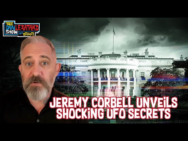 UFO Expert Jeremy Corbell on the Latest UFO Information, Aliens, & the Governments Lies About Aliens