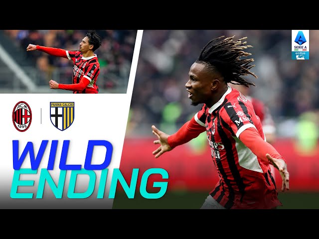 FULL 10 Minutes of Milan's Incredible Comeback! | Wild Ending | Milan-Parma | Serie A 2024/25