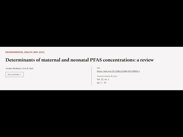 Determinants of maternal and neonatal PFAS concentrations: a review | RTCL.TV