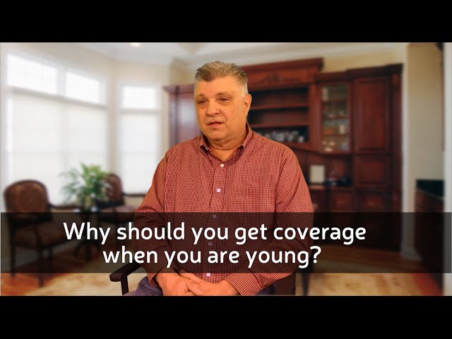 Why Get Coverage At A Young Age - Terry P - AccuQuote Agent