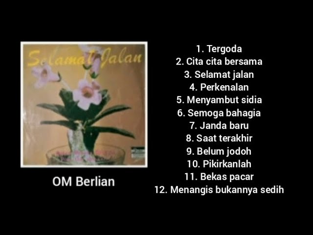 Full Album - Selamat Jalan - OM Berlian.