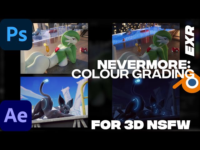 Colour Grading your EXR images from Blender with Photoshop and After Effects - Nevermore