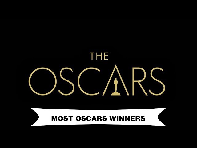 Top 5 Most oscar (Academy) Award winners | 2019