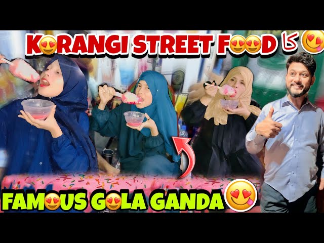 Korangi Kallu Chowk Ka Famous😍GOLA GANDA \ ICE GOLA🤤😋 | Karachi Food Street Ka Maza!🤩 With Family