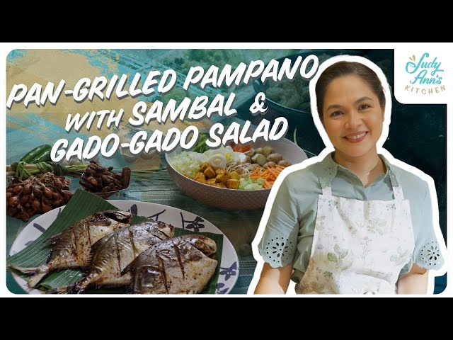 Pan-Grilled Pampano with Sambal and Gado-Gado Salad | Judy Ann's Kitchen