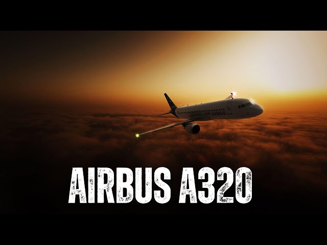 Airbus A320: The Most Successful Aircraft Family Ever