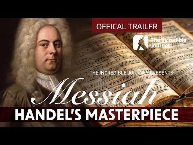 Messiah - Handel's Masterpiece – OFFICAL TRAILER 2