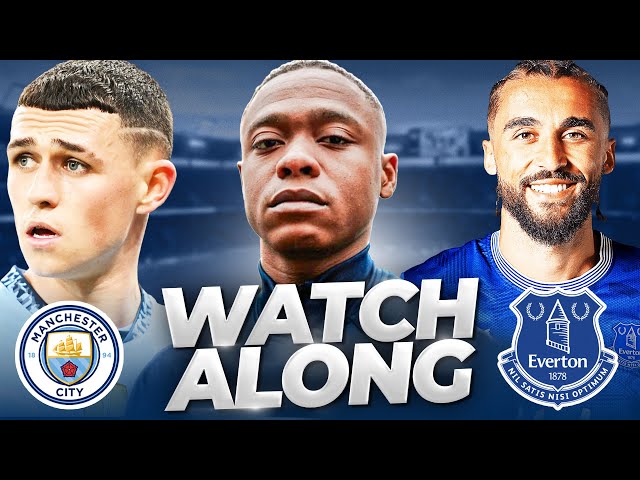 Manchester City 1-1  Everton Live watch along