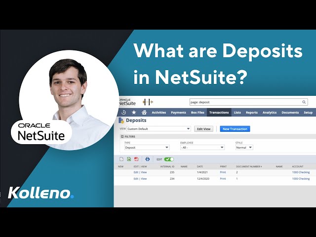 NetSuite Tutorial  |  What are deposits in NetSuite?