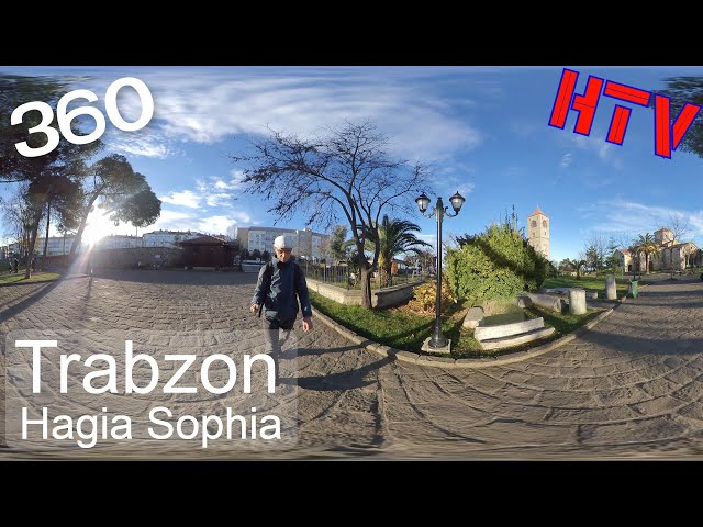 5.7k 360VR Trabzon,Turkey-Haghia Sophia and Zaganos Park