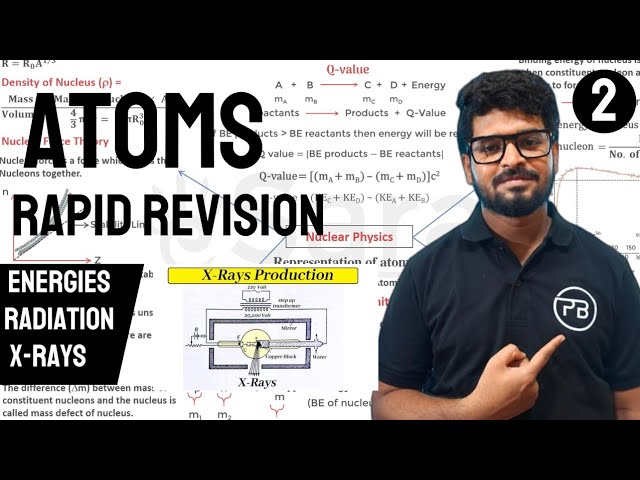 Atoms | X-Rays | Rapid Revision | NEET | JEE