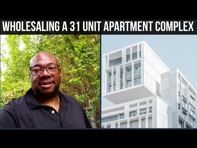 How to Wholesale a 31 Unit Apartment Complex - Commercial Real Estate Investing