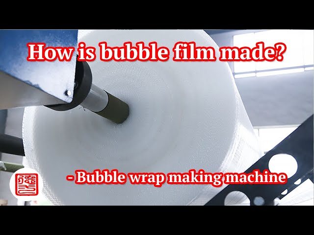 How its made? Full set of bubble film machine of bubble wrap production process｜ bubble wrap machine